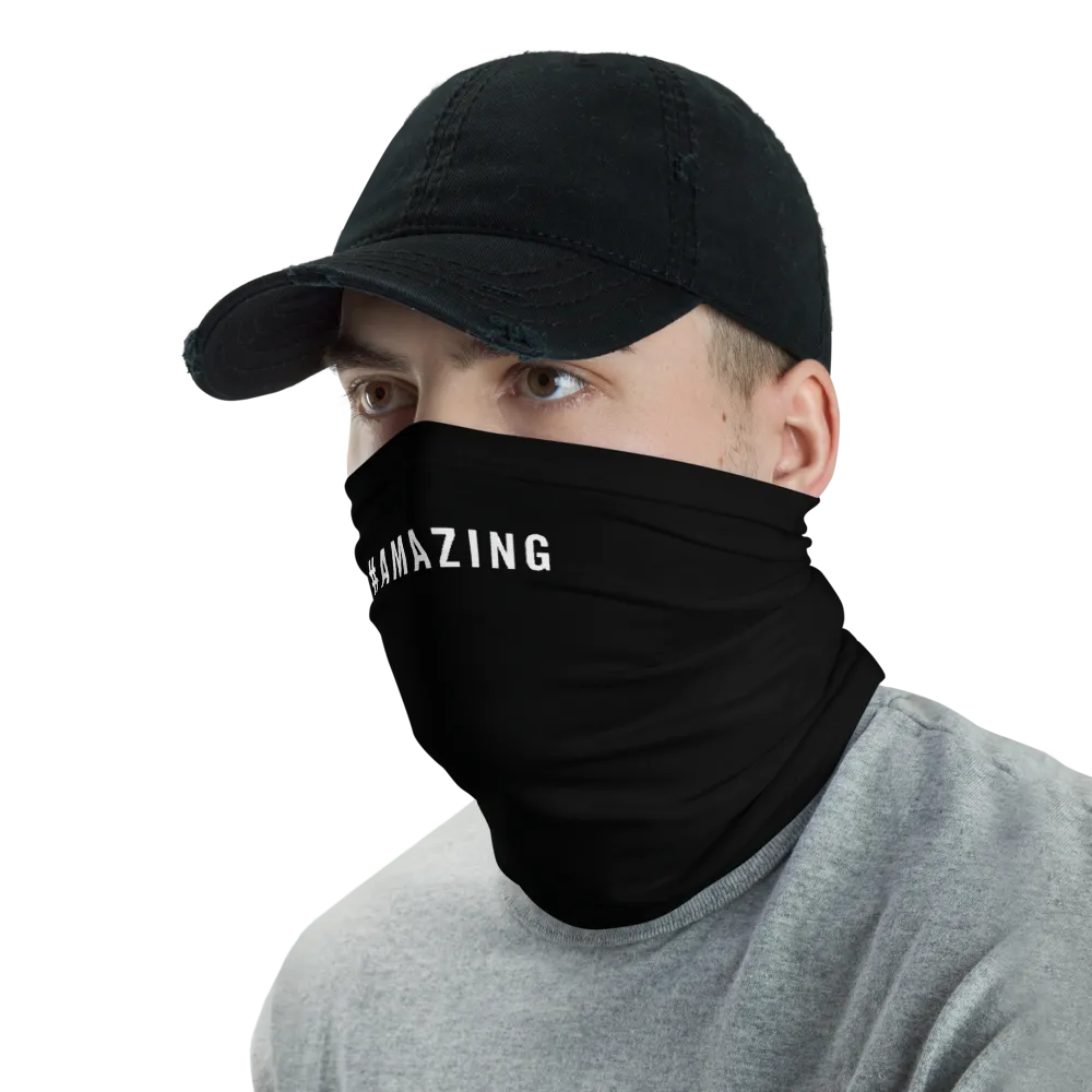 #AMAZING Hashtag Neck Gaiter