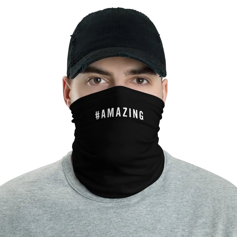 #AMAZING Hashtag Neck Gaiter