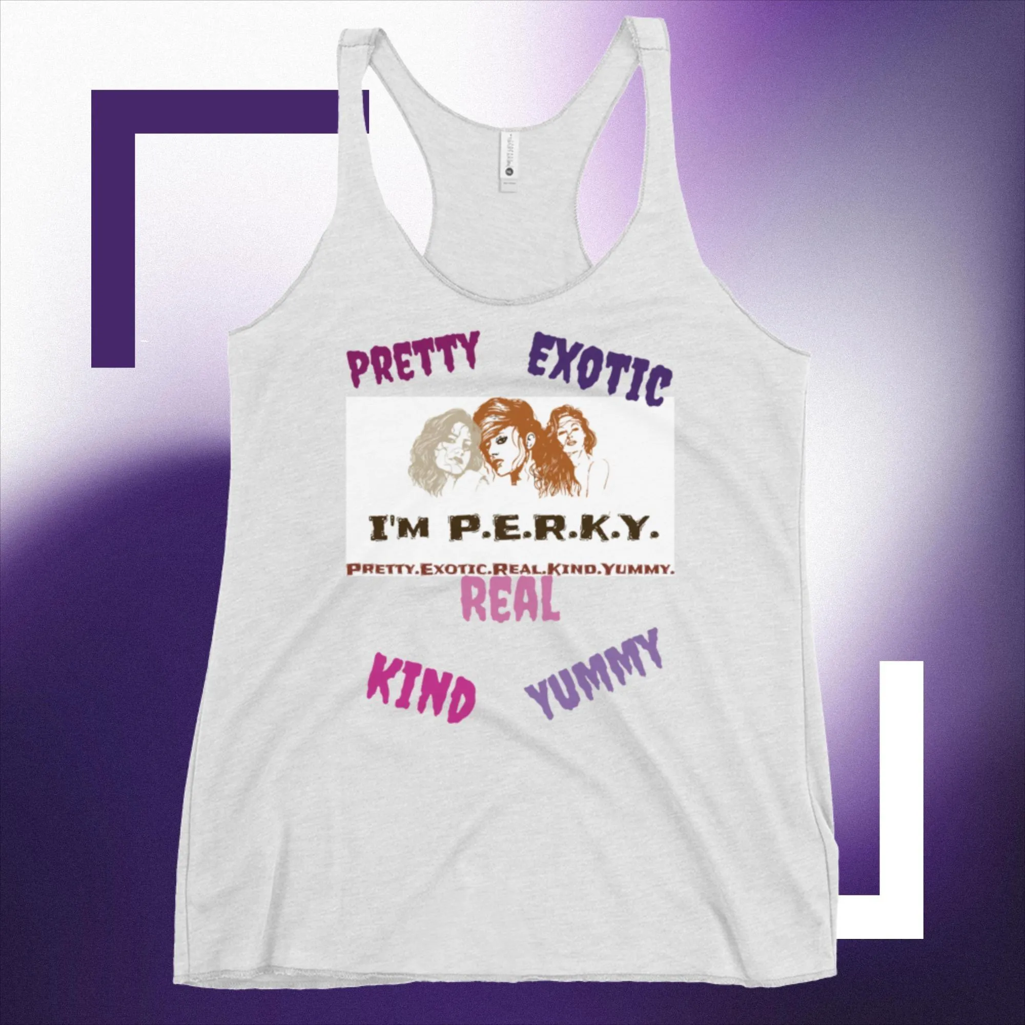 IM PERKY Women's Racerback Tank