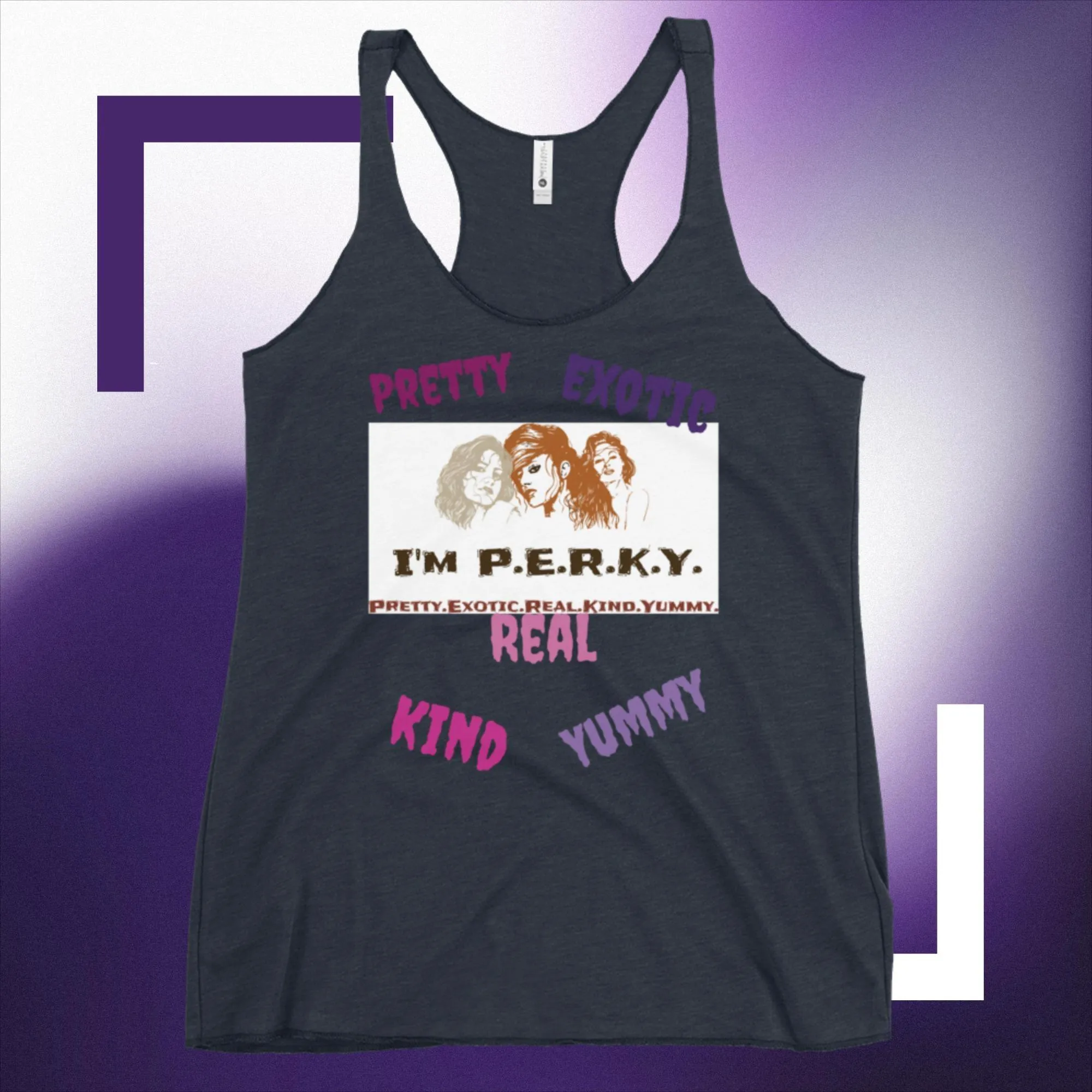 IM PERKY Women's Racerback Tank