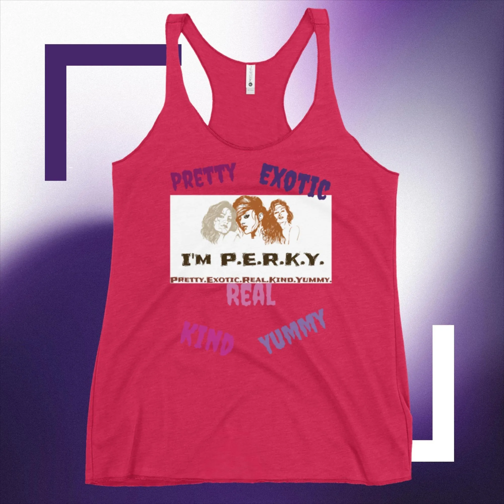 IM PERKY Women's Racerback Tank